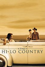 Watch The Hi-Lo Country Xmovies8