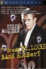 Watch The St Louis Bank Robbery Xmovies8