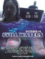 Watch Still Waters Xmovies8