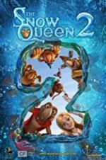 Watch The Snow Queen 2 Xmovies8