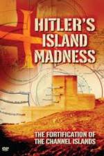 Watch Hitler's Island Madness Xmovies8