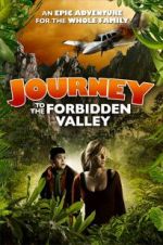 Watch Journey to the Forbidden Valley Xmovies8