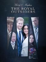 Watch The Royal Outsiders: Harry & Meghan Xmovies8