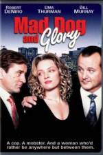 Watch Mad Dog and Glory Xmovies8