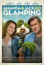 Watch Amanda & Jack Go Glamping Xmovies8