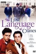 Watch The Lost Language of Cranes Xmovies8