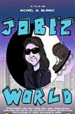 Watch Jobe\'z World Xmovies8