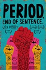 Watch Period. End of Sentence. Xmovies8