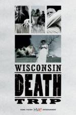 Watch Wisconsin Death Trip Xmovies8