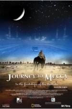 Watch Journey to Mecca Xmovies8