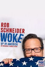 Watch Rob Schneider: Woke Up in America (TV Special 2023) Xmovies8