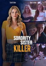 Watch Sorority Sister Killer Xmovies8