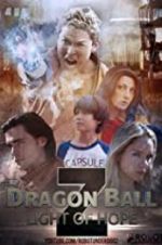 Watch Dragon Ball Z: Light of Hope Xmovies8