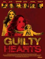 Watch Guilty Hearts Xmovies8