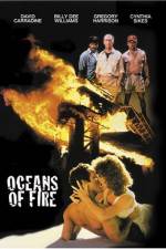 Watch Oceans of Fire Xmovies8