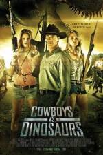 Watch Cowboys vs Dinosaurs Xmovies8