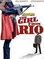 Watch RiffTrax: The Girl from Rio Xmovies8