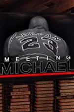 Watch Meeting Michael Xmovies8