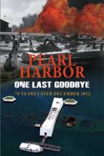 Watch Pearl Harbor One Last Goodbye Xmovies8