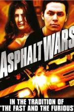 Watch Asphalt Wars Xmovies8