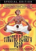 Watch Timothy Leary\'s Dead Xmovies8