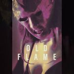 Watch Old Flame Xmovies8