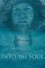 Watch Into the Soul Xmovies8