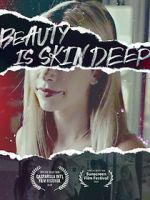 Watch Beauty Is Skin Deep Xmovies8