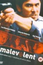 Watch Malevolent Xmovies8