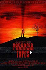 Watch Paranoia Tapes Xmovies8