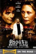 Watch Ghosts Never Sleep Xmovies8