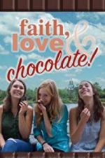 Watch Faith, Love & Chocolate Xmovies8