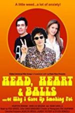 Watch Head, Heart and Balls... or Why I Gave Up Smoking Pot Xmovies8