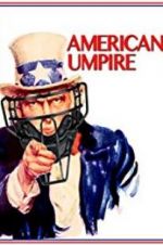 Watch American Umpire Xmovies8
