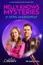 Watch Nelly Knows Mysteries: A Fatal Engagement Xmovies8