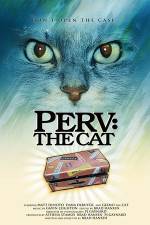 Watch Perv The Cat Xmovies8