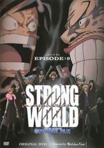 Watch One Piece Film: Strong World Xmovies8