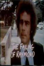 Watch The Failing of Raymond Xmovies8