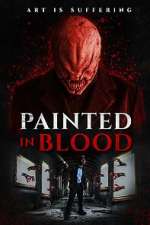 Watch Painted in Blood Xmovies8