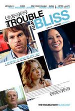 Watch The Trouble with Bliss Xmovies8