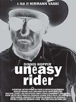 Watch Dennis Hopper: Uneasy Rider Xmovies8