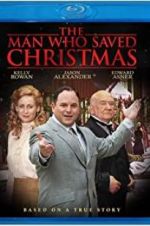 Watch The Man Who Saved Christmas Xmovies8