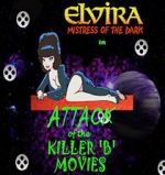 Watch Attack of the Killer B-Movies Xmovies8