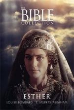 Watch The Bible Collection: Esther Xmovies8
