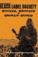 Watch Black Label Society Boozed Broozed & Broken-Boned Xmovies8