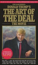 Watch Donald Trump\'s The Art of the Deal: The Movie Xmovies8