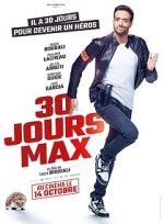 Watch 30 jours max Xmovies8