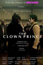 Watch The Clown Prince Xmovies8