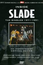 Watch Inside Slade A Critical Review The Singles 19711991 Xmovies8