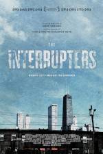 Watch The Interrupters Xmovies8